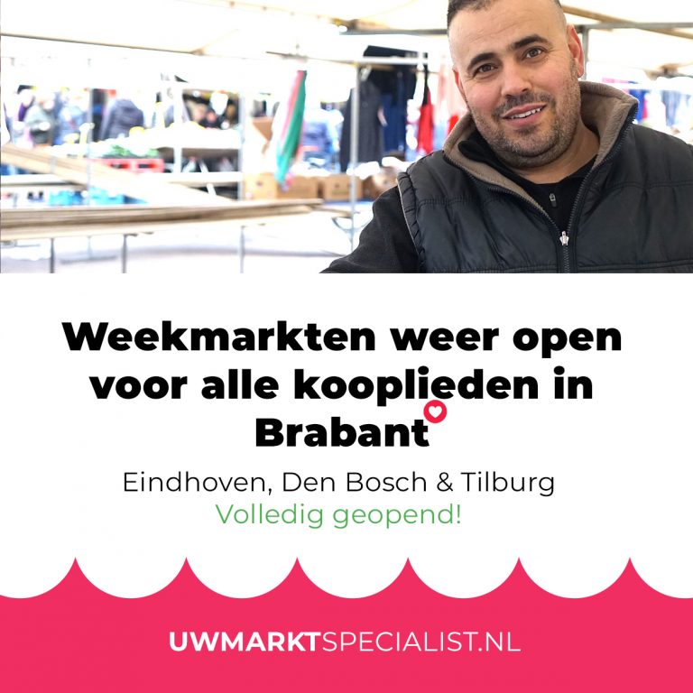 Weekmarkten weer open voor alle kooplieden in Brabant