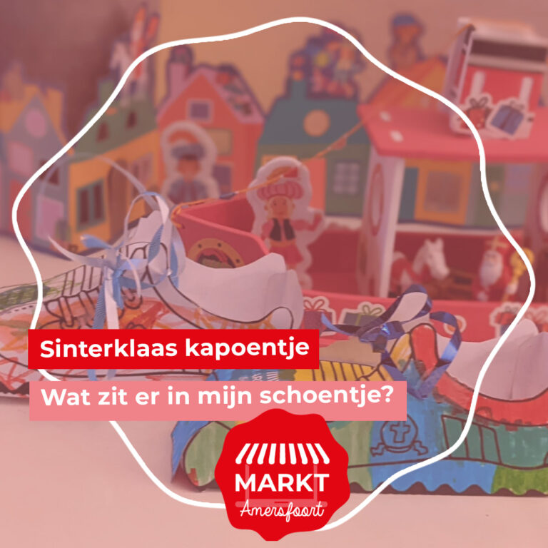 Kom jouw gevulde schoentje ophalen op de markten in Amersfoort!