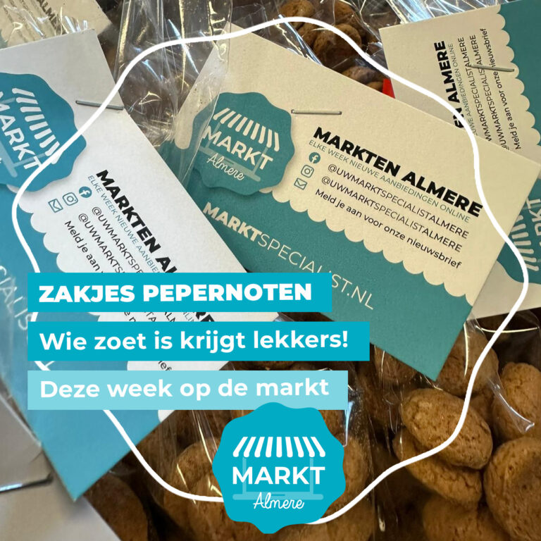 Wie zoet is krijgt lekker, deze week zakjes pepernoten op de markten Almere